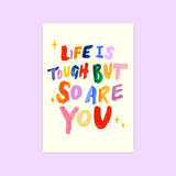 Life Is Tough Card