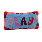 Slay Pillow