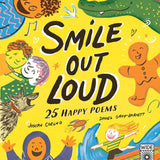 Smile Out Loud: 25 Happy Poems