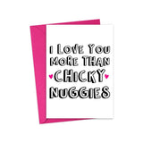 Chicky Nuggies Anniversary Card