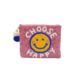 CHOOSE HAPPY Beaded Coin Purse