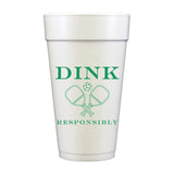 Dink Responsibly Pickleball Foam Cups