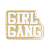 Girl Gang Enamel Pin