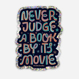 Never Judge A Book By its Movie Sticker