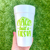 Taco Bout A Fiesta Foam Cups