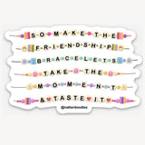 Taylor Friendship Bracelets You're On Your Own Kid Sticker